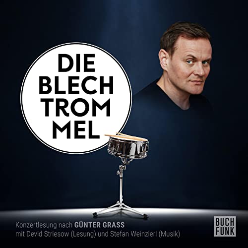 Die Blechtrommel: Konzertlesung nach Günter Grass