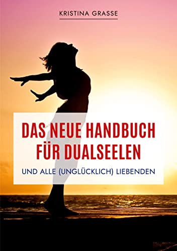 Das neue Handbuch für Dualseelen und alle (unglücklich) Liebenden - das Standardwerk mit 107 Stichworten zu allen Fragen rund um die Dualseele. ... hinauszuwachsen und wahrhaftig zu lieben.
