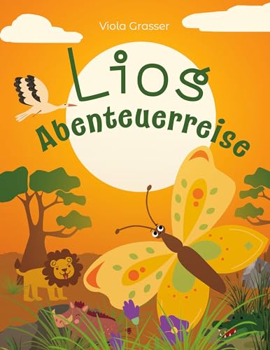 Lios Abenteuerreise von BoD – Books on Demand