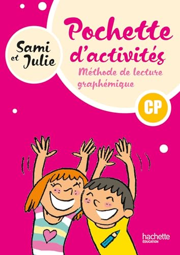 Sami et Julie - Méthode de lecture CP - Pochette élève - Ed. 2024: Pochette d'activités von HACHETTE EDUC
