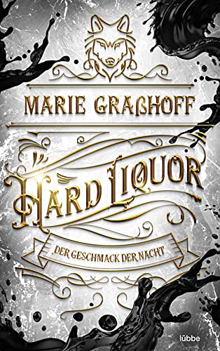 Hard Liquor – Der Geschmack der Nacht: Roman. »Urban Fantasy vom Feinsten. Düster, sexy, actionreich.« LAURA KNEIDL (Food Universe, Band 1)