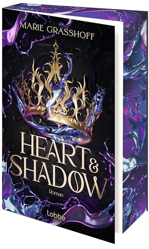 Heart & Shadow: Eine Welt im Chaos – und eine Liebe, die dem Schicksal trotzt. Roman (Die Chaos Chroniken, Band 1) von Lübbe
