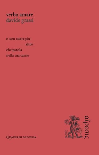 Verbo amare (Quaderni di poesia) von Eretica Edizioni