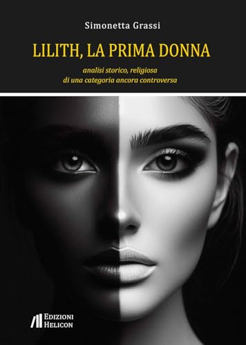 Lilith, la prima donna Lilith, la prima donna von Helicon