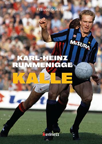 Karl-Heinz Rummenigge. Kalle (Sport ed esercizio fisico)