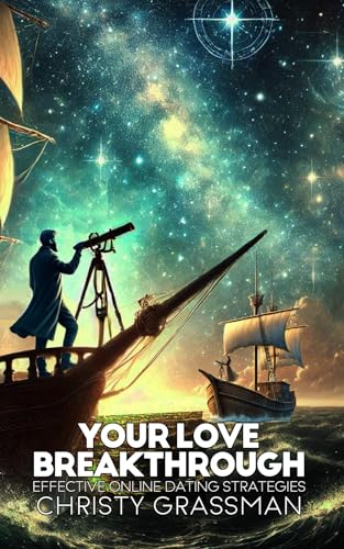 Your Love Breakthrough: Effective Online Dating Strategies Your Love Breakthrough: Effective Online Dating Strategies von Urban Press