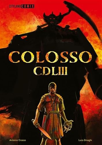 Colosso CDLIII von Cityland Comix
