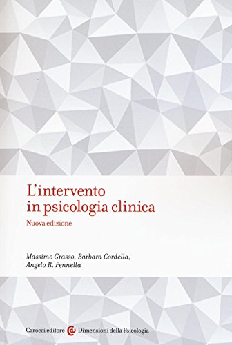 L'intervento in psicologia clinica (Dimensioni della psicologia) von Carocci