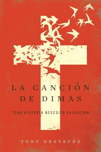 La canción de Dimas von Independently published