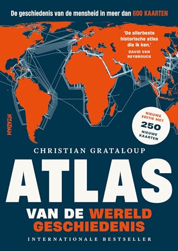 Atlas van de wereldgeschiedenis: de geschiedenis van de mensheid in 515 kaarten (Atlas, 1) von Nieuw Amsterdam