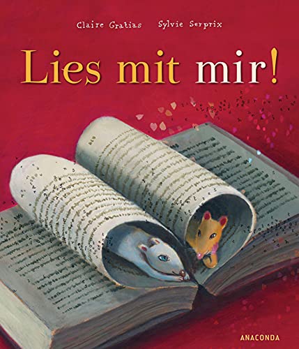 Lies mit mir!: Nach »Hör auf zu lesen!« die zweite Geschichte über die Leseratte Horatio. Für Kinder ab 5 Jahren Lies mit mir!: Nach »Hör auf zu lesen!« die zweite Geschichte über die Leseratte Horatio. Für Kinder ab 5 Jahren