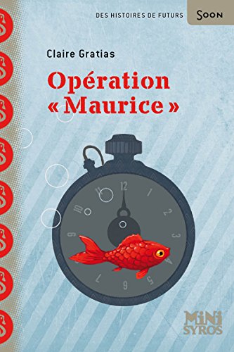 Opération Maurice von SYROS JEUNESSE