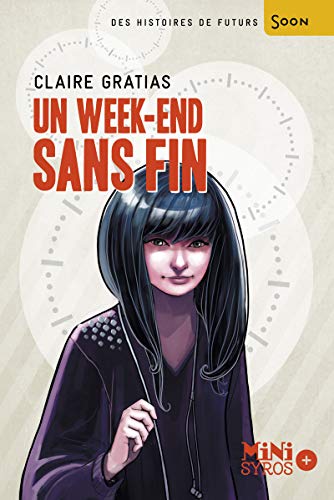 Un week-end sans fin Un week-end sans fin von SYROS JEUNESSE