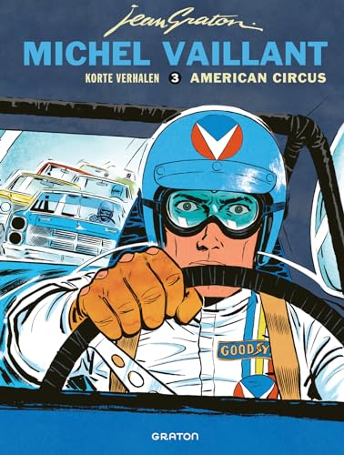 American Circus (Michel Vaillant - Korte verhalen, 3) von Graton