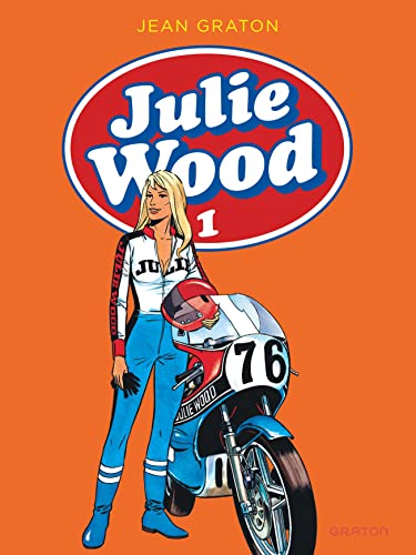 Julie Wood, L'intégrale - Tome 1 - Julie Wood, L'intégrale, tome 1 Julie Wood, L'intégrale - Tome 1 - Julie Wood, L'intégrale, tome 1 von DUPUIS