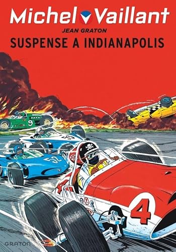 Michel Vaillant - Tome 11 - Suspense à Indianapolis / Nouvelle édition (Edition définitive) von GRATON