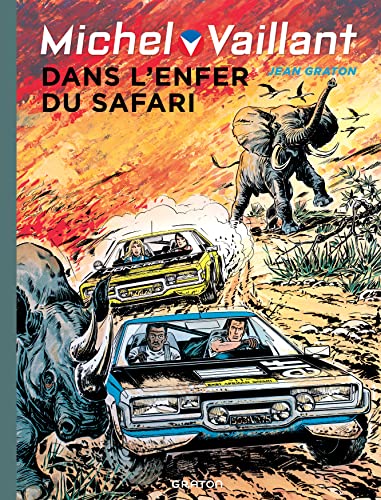 Michel Vaillant - Tome 27 - Dans l'enfer du safari Michel Vaillant - Tome 27 - Dans l'enfer du safari von DUPUIS