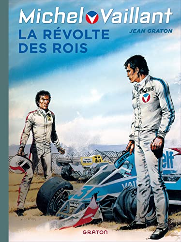 Michel Vaillant - Tome 32 - La révolte des rois von DUPUIS