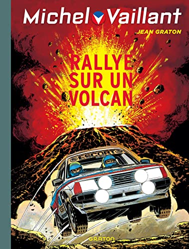 Michel Vaillant - Tome 39 - Rallye sur un volcan von DUPUIS