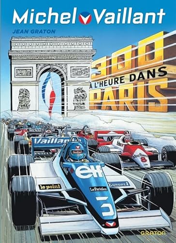 Michel Vaillant - Tome 42 - 300 à l'heure dans Paris von GRATON