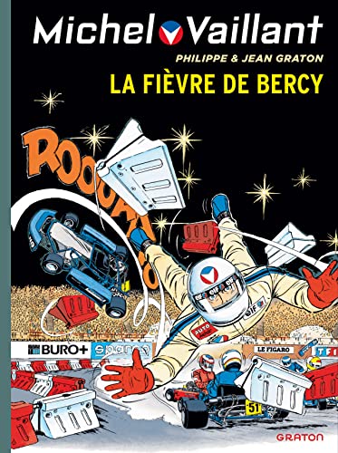 Michel Vaillant - Tome 61 - La fièvre de Bercy Michel Vaillant - Tome 61 - La fièvre de Bercy