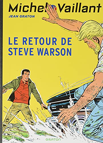 Michel Vaillant - Tome 9 - Le retour de Steve Warson
