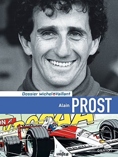 Michel Vaillant Dossier Alain Prost Dossier Luxe