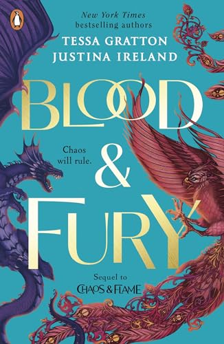 Blood & Fury: The brand new YA fantasy romance from the New York Times bestselling authors (Chaos and Flame, 2)