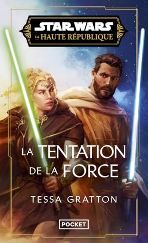 Star Wars Haute République - Tome 7 La tentation de la Force von POCKET