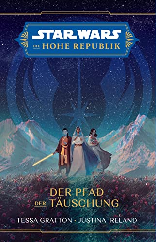 Star Wars: Die Hohe Republik - Der Pfad der Täuschung von Panini