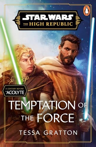 Star Wars: Temptation of the Force (Star Wars: The High Republic, 9) von Penguin