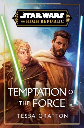Star Wars: Temptation of the Force (The High Republic) (Star Wars: The High Republic, Band 5) von Random House Books for Young Readers