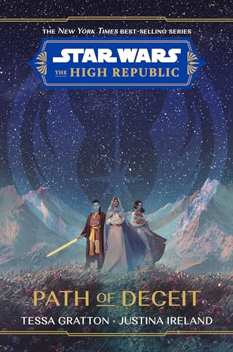 Star Wars: The High Republic: Path of Deceit (Star Wars: The High Republic (Young Adult), Band 4)