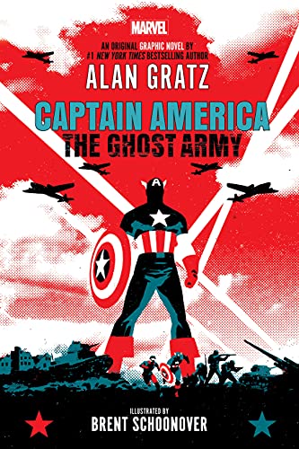 Captain America the Ghost Army: Original Graphic Novel