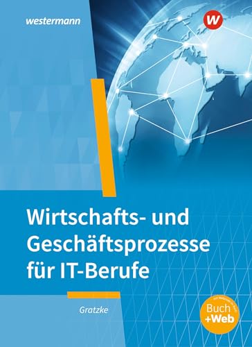 IT-Berufe: Wirtschafts- und Geschäftsprozesse Schulbuch von Westermann