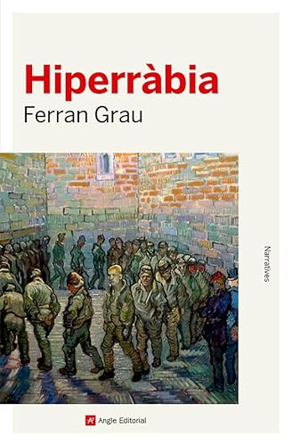 Hiperràbia (Narratives, Band 167) von Angle Editorial
