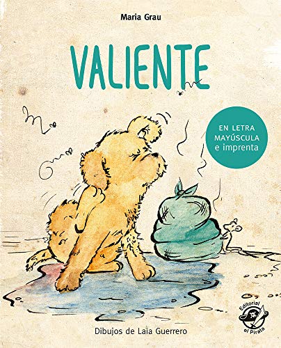 Valiente: Libros para niños de 4 a 6 años (Aprender a leer en letra MAYÚSCULA e imprenta, Band 2) von EDITORIAL EL PIRATA