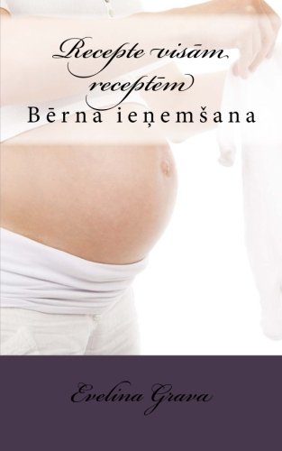 Recepte visam receptem: Berna ienemsana