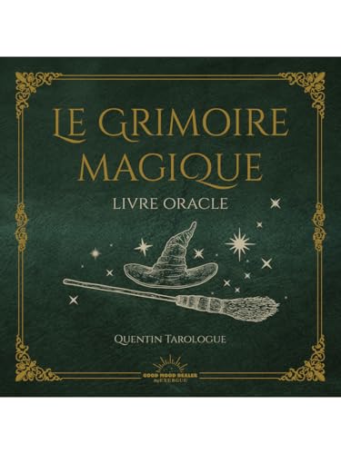 Le Grimoire Magique - Livre oracle von GOOD MOOD EXR