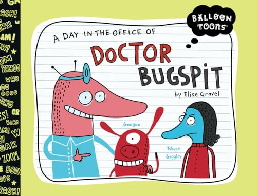 A Day in the Office of Doctor Bugspit (Balloon Toons) von Blue Apple Books