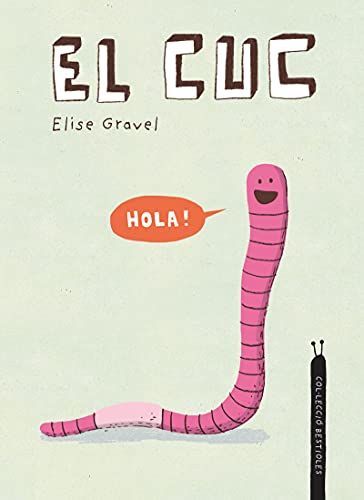 El cuc (Catalán) von NUBEOCHO