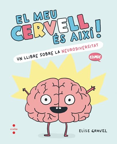El meu cervell és així El meu cervell és així von CRUÏLLA