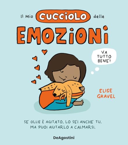 Il mio cucciolo delle emozioni. Ediz. a colori Il mio cucciolo delle emozioni. Ediz. a colori von De Agostini