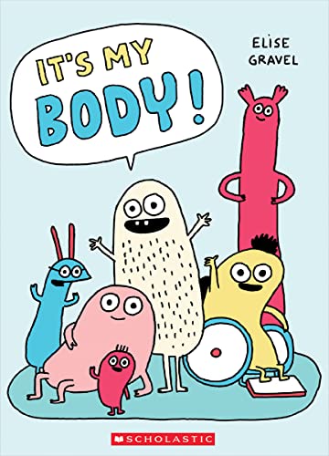 It's My Body von Scholastic Canada Ltd