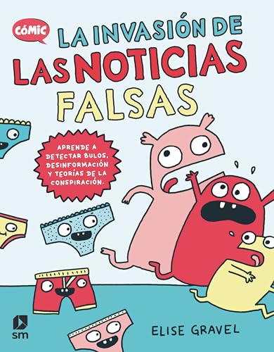 La invasión de las noticias falsas von EDICIONES SM