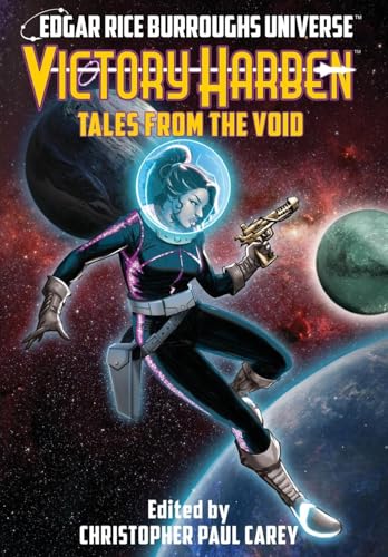 Victory Harben: Tales from the Void (Edgar Rice Burroughs Universe) von Edgar Rice Burroughs, Inc.