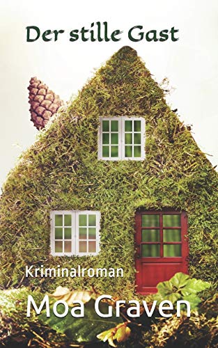 Der stille Gast: Kriminalroman (Sand und Meer, Band 3) von Criminal-kick-Verlag