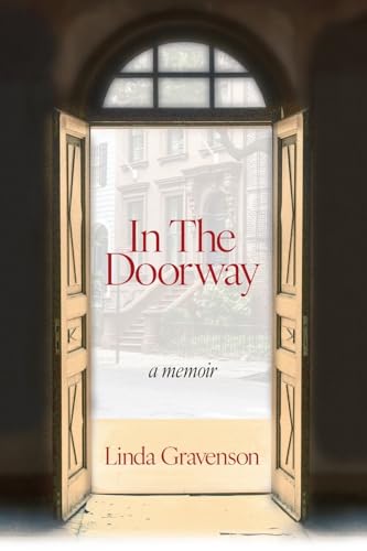 IN THE DOORWAY: a memoir: a memoir von IPBooks