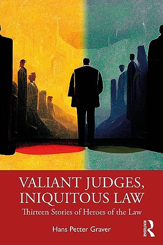 Valiant Judges, Iniquitous Law: Thirteen Stories of Heroes of the Law von Penguin
