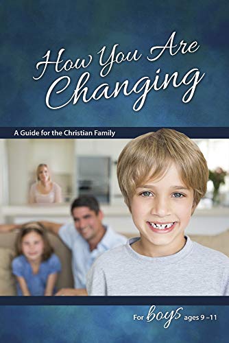 How You Are Changing: For Boys 9-11 - Learning about Sex von Concordia Publishing House